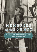 Memories on the Bounty Memories on the Bounty