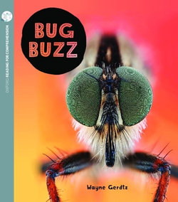 Reading for Comprehension Oxford Level 8: Bug Buzz