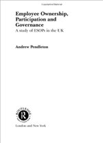 Employee Ownership, Participation and Governance