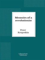 Memoirs of a revolutionist