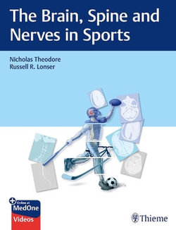 The Brain, Spine and Nerves in Sports The Brain, Spine and Nerves in Sports