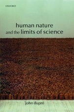 Human Nature and the Limits of Science