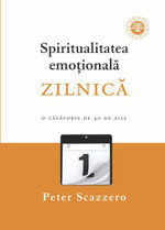 Spiritualitatea emo&amp;#539;ional&amp;#259; zilnic&amp;#259;