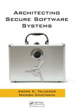 Architecting Secure Software Systems