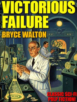 Victorious Failure