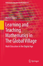 Learning and Teaching Mathematics in The Global Village