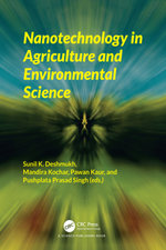 Nanotechnology in Agriculture and Environmental Science