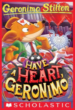 Have a Heart, Geronimo (Geronimo Stilton #80)