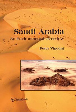 Saudi Arabia: An Environmental Overview
