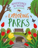 Adventures in Nature - Exploring a Park