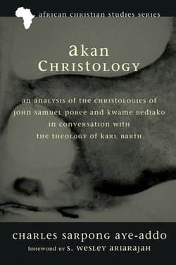 Akan Christology Akan Christology