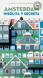 Amsterdam Insolita y Secreta
