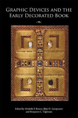 Graphic Devices and the Early Decorated Book
