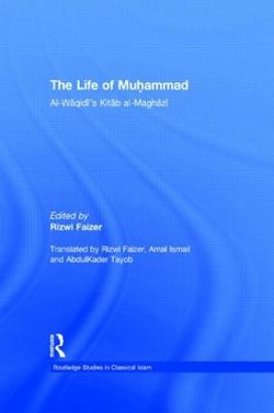 The Life of Muhammad The Life of Muhammad