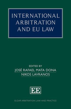 International Arbitration and EU Law