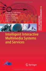 Intelligent Interactive Multimedia Systems and Services