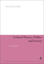 Critical Theory, Politics and Society