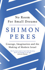 No Room For Small Dreams