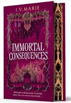 Immortal Consequences