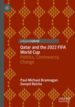 Qatar and the 2022 FIFA World Cup