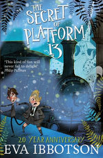 The Secret of Platform 13 The Secret of Platform 13