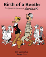 The Life and Art of Mort Walker