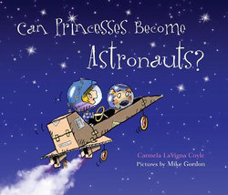 Do Princesses Become Astronauts?