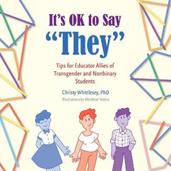It's OK to Say They It's OK to Say They