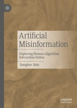 Artificial Misinformation