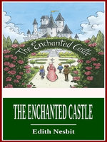 The Enchanted Castle