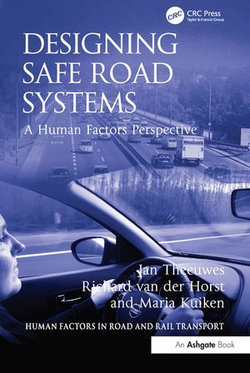Designing Safe Road Systems Designing Safe Road Systems