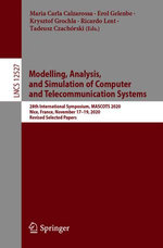Modelling, Analysis, and Simulation of Computer and Telecommunication Systems