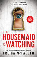 The Housemaid Is Watching
