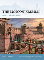 The Moscow Kremlin The Moscow Kremlin