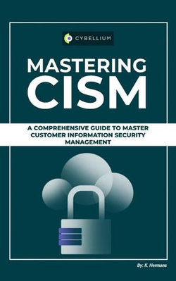Mastering CISM