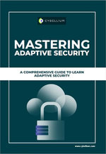 Mastering Adaptive Security