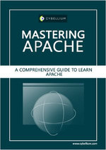 Mastering Apache