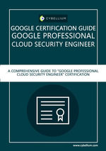 Google Certification Guide - Google Professional Cloud Security Engineer