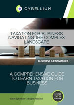 Taxation for Business: Navigating the Complex Landscape