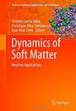 Dynamics of Soft Matter
