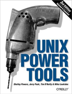 Unix Power Tools Unix Power Tools