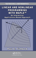 Linear and Nonlinear Programming with Maple