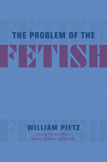 The Problem of the Fetish