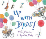 Up with Birds!