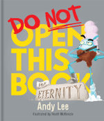 Do Not Open This Book for Eternity