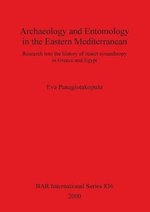 Archaeology and Entomology in the Eastern Mediterranean