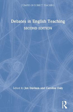 Debates in English Teaching Debates in English Teaching