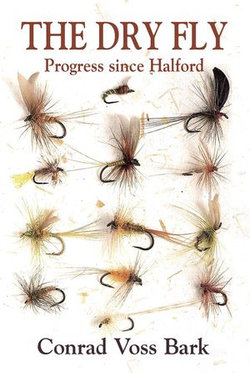 The Dry Fly The Dry Fly