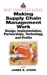 Making Supply Chain Management Work