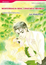 MEDITERRANEAN BOSS, CONVENIENT MISTRESS (Mills & Boon Comics)